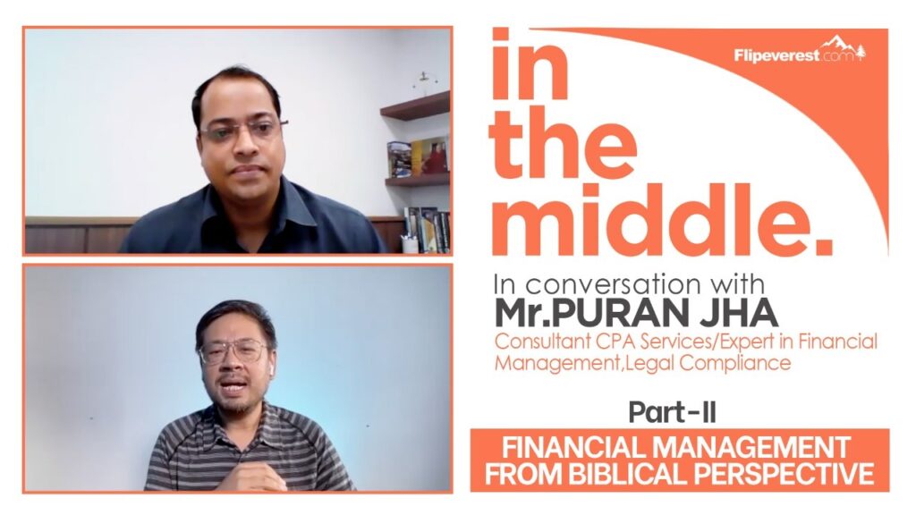 Financial Management From Biblical Perspective II- Mr. Puran Jha
